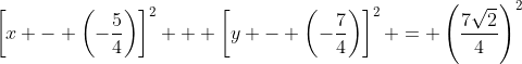 \left[x - \left(-\frac{5}{4}\right)\right]^2 + \left[y - \left(-\frac{7}{4}\right)\right]^2 = \left(\frac{7\sqrt{2}}{4}\right)^2