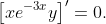 \left[xe^{-3x}y\right]'=0.