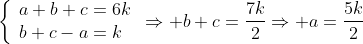 \left\{\begin{array}{ll}a+b+c=6k\\b+c-a=k\end{array}\right.\Rightarrow b+c=\frac{7k}{2}\Rightarrow a=\frac{5k}{2}