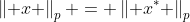 \left\| x \right\|_{p} = \left\| x^{*} \right\|_{p}