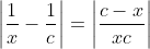 \left|\frac{1}{x}-\frac{1}{c}\right|=\left|\frac{c-x}{xc}\right|