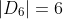 \left|D_{6}\right|=6
