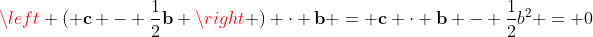 \left ( \bold{c} - \frac{1}{2}\bold{b} \right ) \cdot \bold{b} = \bold{c} \cdot \bold{b} - \frac{1}{2}b^2 = 0