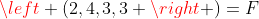 \left (2,4,3,3 \right )=F