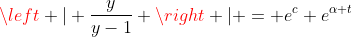 \left | \frac{y}{y-1} \right | = e^c e^{\alpha t}
