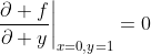 \left.\frac{\partial f}{\partial y}\right|_{x=0,y=1}=0
