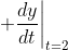 \left. \frac{dy}{dt}\right|_{t=2}