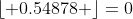 \lfloor 0.54878 \rfloor=0