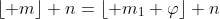 \lfloor m\rfloor+n=\lfloor m_1+\varphi\rfloor+n