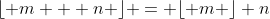 \lfloor m + n \rfloor = \lfloor m \rfloor n