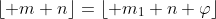 \lfloor m+n\rfloor=\lfloor m_1+n+\varphi\rfloor
