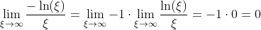 \lim_{\xi\to\infty}\frac{-\ln(\xi)}{\xi}=\lim_{\xi\to\infty}-1\cdot\lim_{\xi\to\infty}\frac{\ln(\xi)}{\xi}=-1\cdot{0}=0