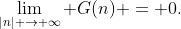 \lim_{|n| \rightarrow \infty} G(n) = 0.