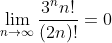 \lim_{n\to\infty}\frac{3^nn!}{(2n)!}=0