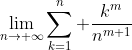 \lim_{n\to \infty}\sum_{k=1}^n \frac{k^m}{n^{m+1}}