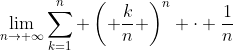 \lim_{n\to \infty}\sum_{k=1}^n \left( \frac{k}{n} \right)^n \cdot \frac{1}{n}