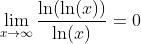 \lim_{x\to\infty}\frac{\ln(\ln(x))}{\ln(x)}=0