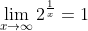 \lim_{x\to\infty}2^{\frac{1}{x}}=1
