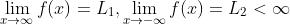 \lim_{x\to\infty}f(x)=L_1,\lim_{x\to-\infty}f(x)=L_2<\infty