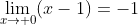 \lim_{x\to 0}(x-1)=-1