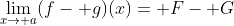 \lim_{x\to a}(f- g)(x)= F- G