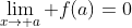 \lim_{x\to a} f(a)=0