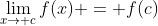 \lim_{x\to c}f(x) = f(c)