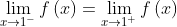 \lim_{x\to1^-}f\left(x\right)=\lim_{x\to1^+}f\left(x\right)