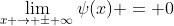 \lim_{x \to \pm \infty}\psi(x) = 0