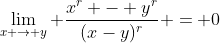 \lim_{x \to y} \frac{x^r - y^r}{(x-y)^r} = 0