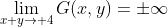 \lim_{x+y\to 4}G(x,y)=\pm\infty