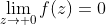 \lim_{z\to 0}f(z)=0