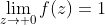 \lim_{z\to 0}f(z)=1