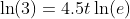 \ln(3)=4.5t\ln(e)