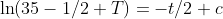 \ln(35-1/2 T)=-t/2+c