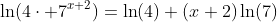 \ln(4\cdot 7^{x+2})=\ln(4)+(x+2)\ln(7)