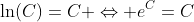 \ln(C)=C \Leftrightarrow e^{C}=C