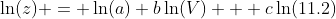 \ln(z) = \ln(a)+b\ln(V) + c\ln(11.2)