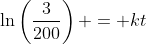 \ln\left(\frac{3}{200}\right) = kt