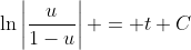 \ln\left|\frac{u}{1-u}\right| = t+C