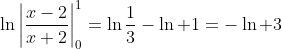 \ln\left|\frac{x-2}{x+2}\right|_0^1=\ln\frac{1}{3}-\ln 1=-\ln 3