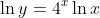 \ln{y}=4^x\ln{x}
