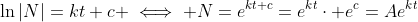 \ln|N|=kt+c \iff N=e^{kt+c}=e^{kt}\cdot e^{c}=Ae^{kt}