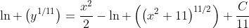 \ln \left(y^{1/11}\right)=\frac{x^2}{2}-\ln \left(\left(x^2+11\right)^{11/2}\right)+\frac{C}{11}