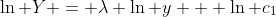 \ln Y = \lambda \ln y + \ln c_1