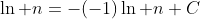 \ln n=-(-1)\ln n+C