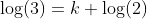 \log(3)=k \log(2)