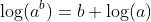 \log(a^b)=b \log(a)