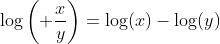 \log\left( \frac{x}{y}\right)=\log(x)-\log(y)