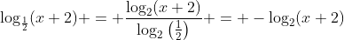 \log_{\frac{1}{2}}(x+2) = \frac{\log_2(x+2)}{\log_2\left(\frac{1}{2}\right)} = -\log_2(x+2)
